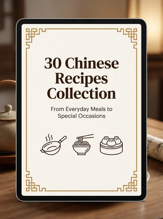 30 Chinese Recipes Collection - Digital Guide